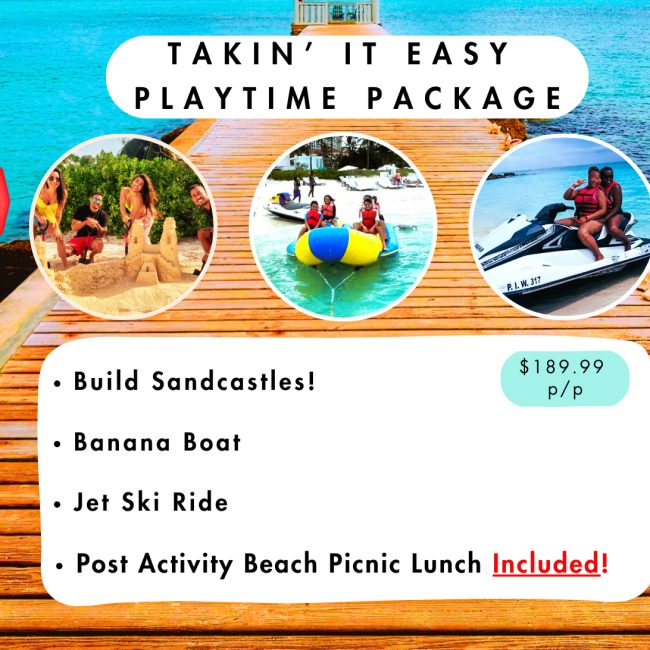 INCLUDES: Sandcastle Sculpting/Banana Boat Glide/Jet Ski Ride/ Picnic